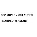 Reihe 802 SUPER tot 804 SUPER (BONDED VERSION) 